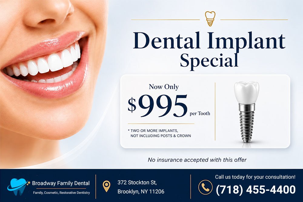 Broadway Family Dental Implant for $995